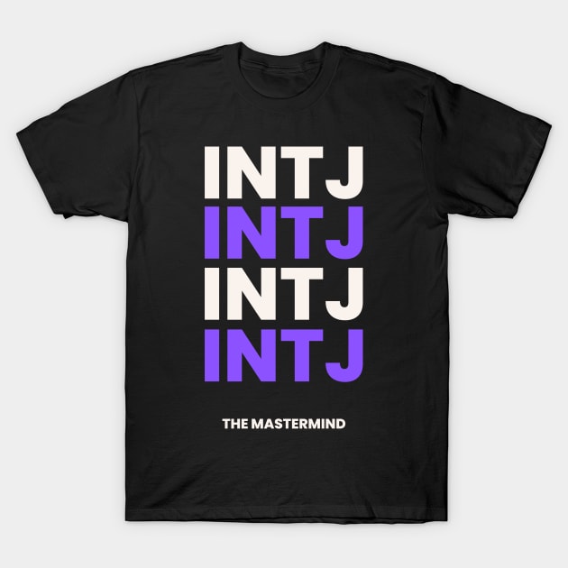 INTJ T-Shirt by AlchemistPot